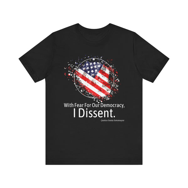 "I Dissent"  Unisex Tee