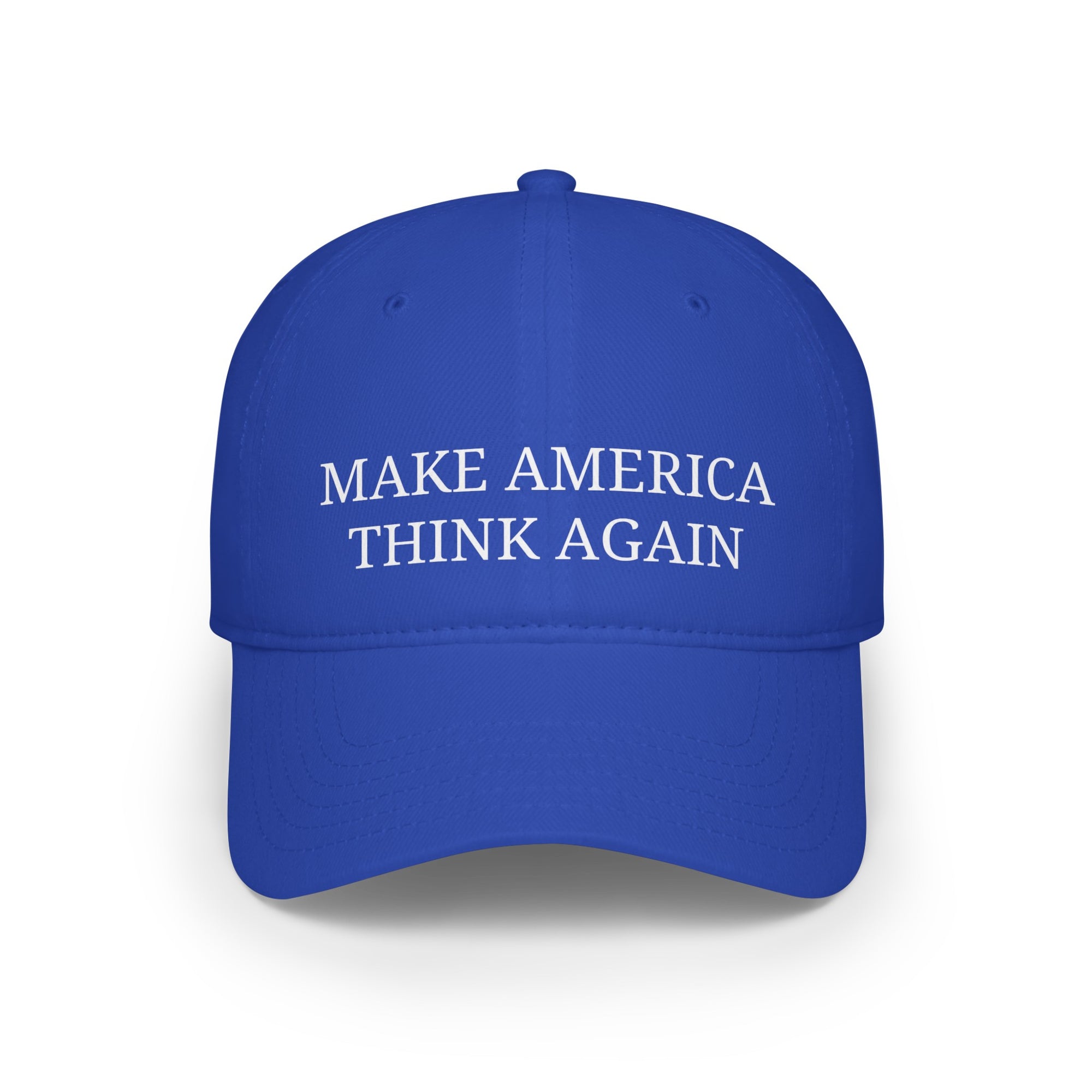 Make America Think Again   Low Profile Baseball Cap