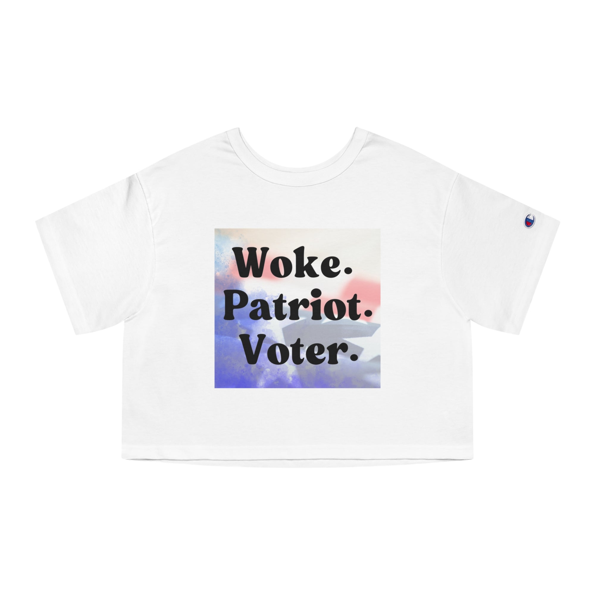 Woke. Patriot. Voter.   Crop Top