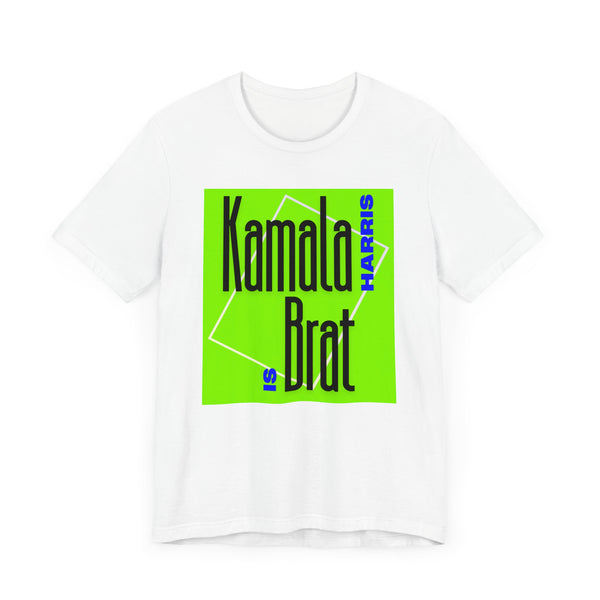 Kamala is Brat   T-Shirt