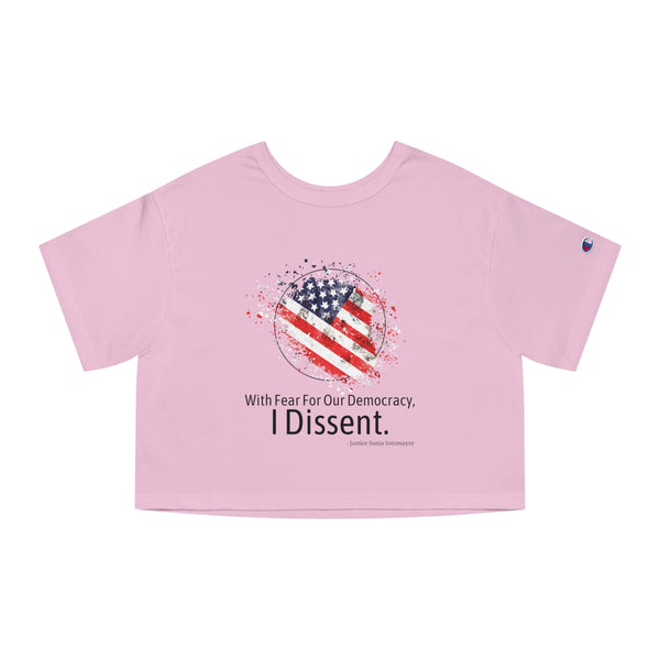 I Dissent Crop Top